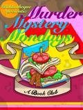 Murder Mystery Mondays (A Book Club)