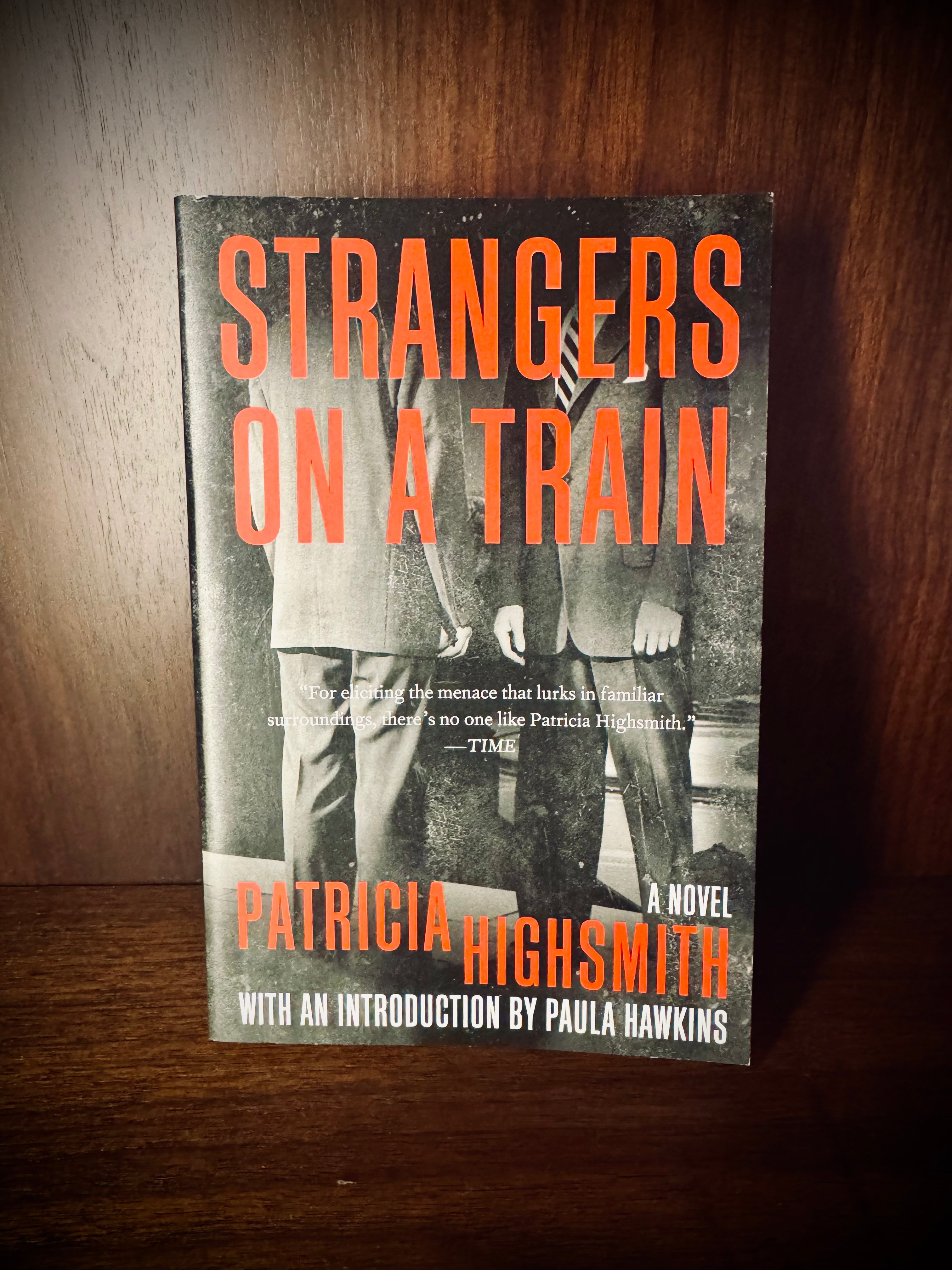 Strangers on a Train by Patricia Highsmith