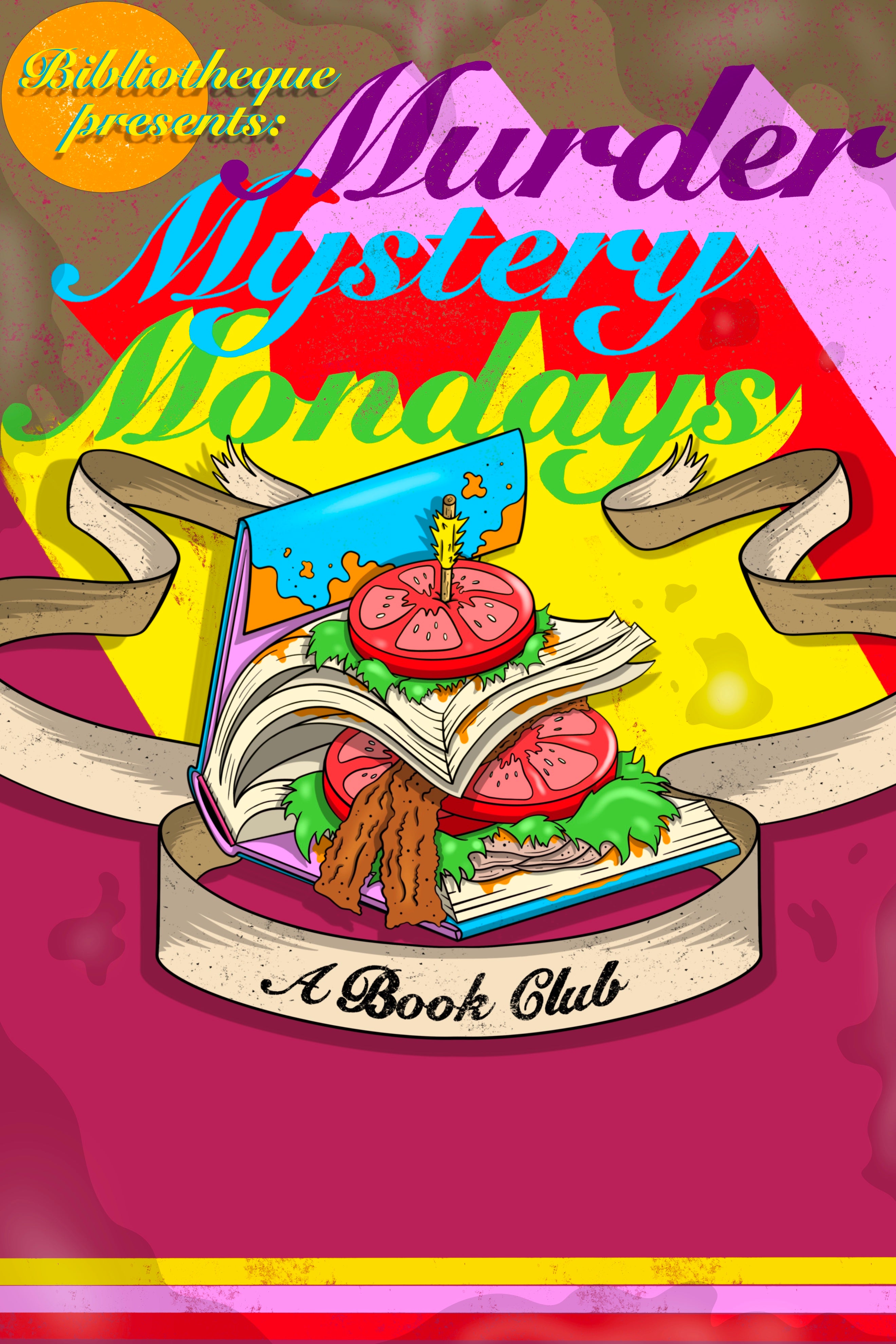 Murder Mystery Mondays (A Book Club)
